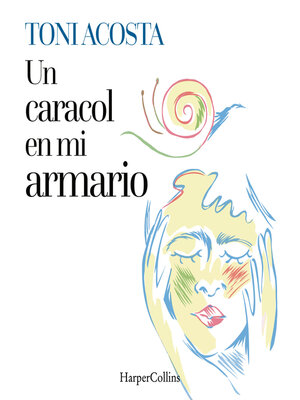 cover image of Un caracol en mi armario